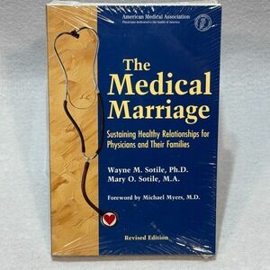 Medical Marriage : Sustaining Healthy Relationships for‎ Physicians New